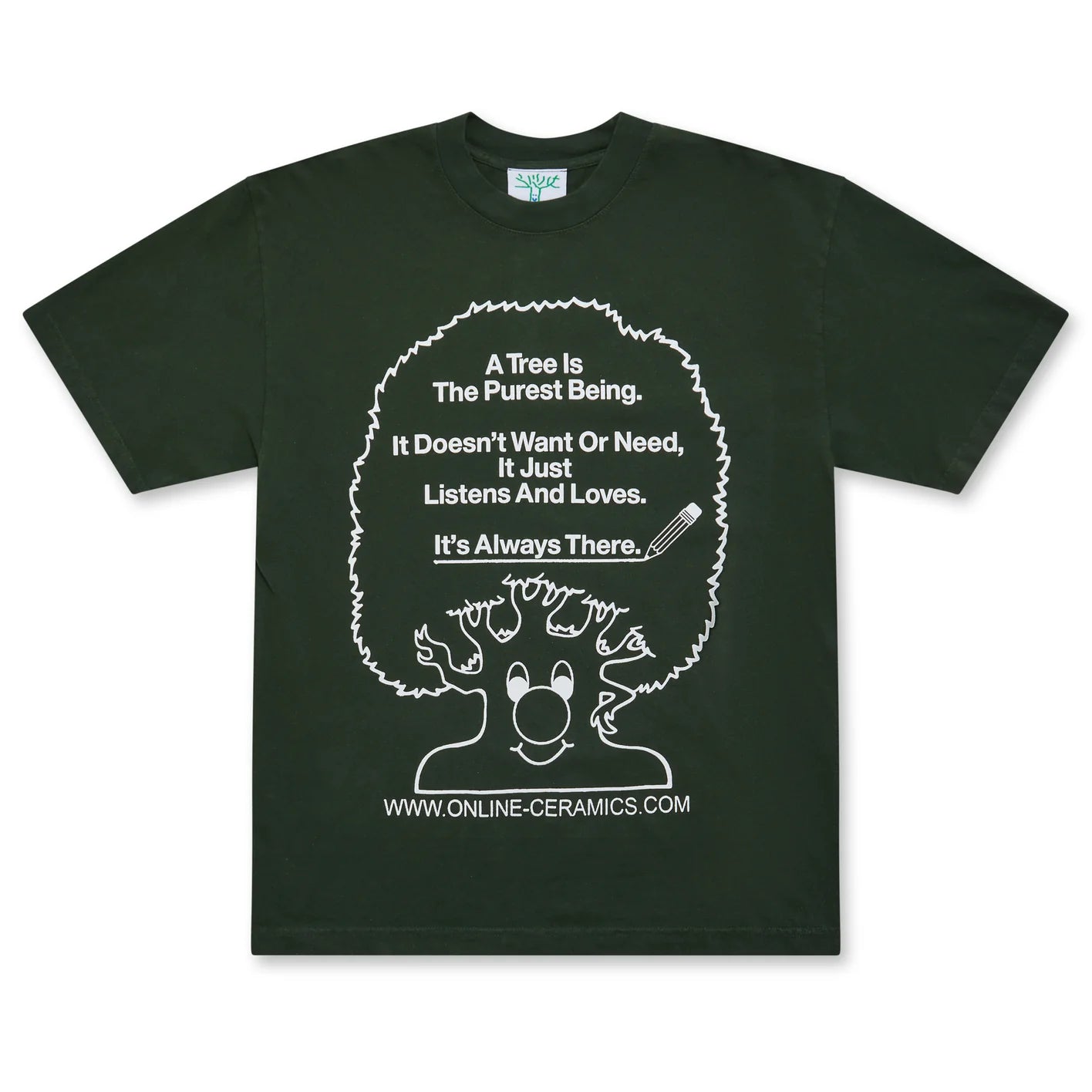 Online Ceramics: A Tree Is The Purest Being Tee (Ivy) | DSMS E-SHOP